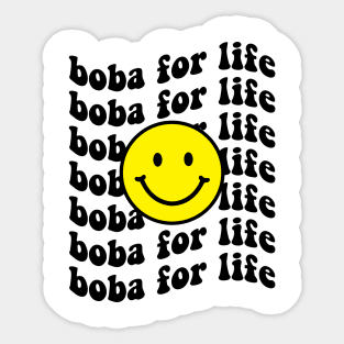 Boba for Life Sticker